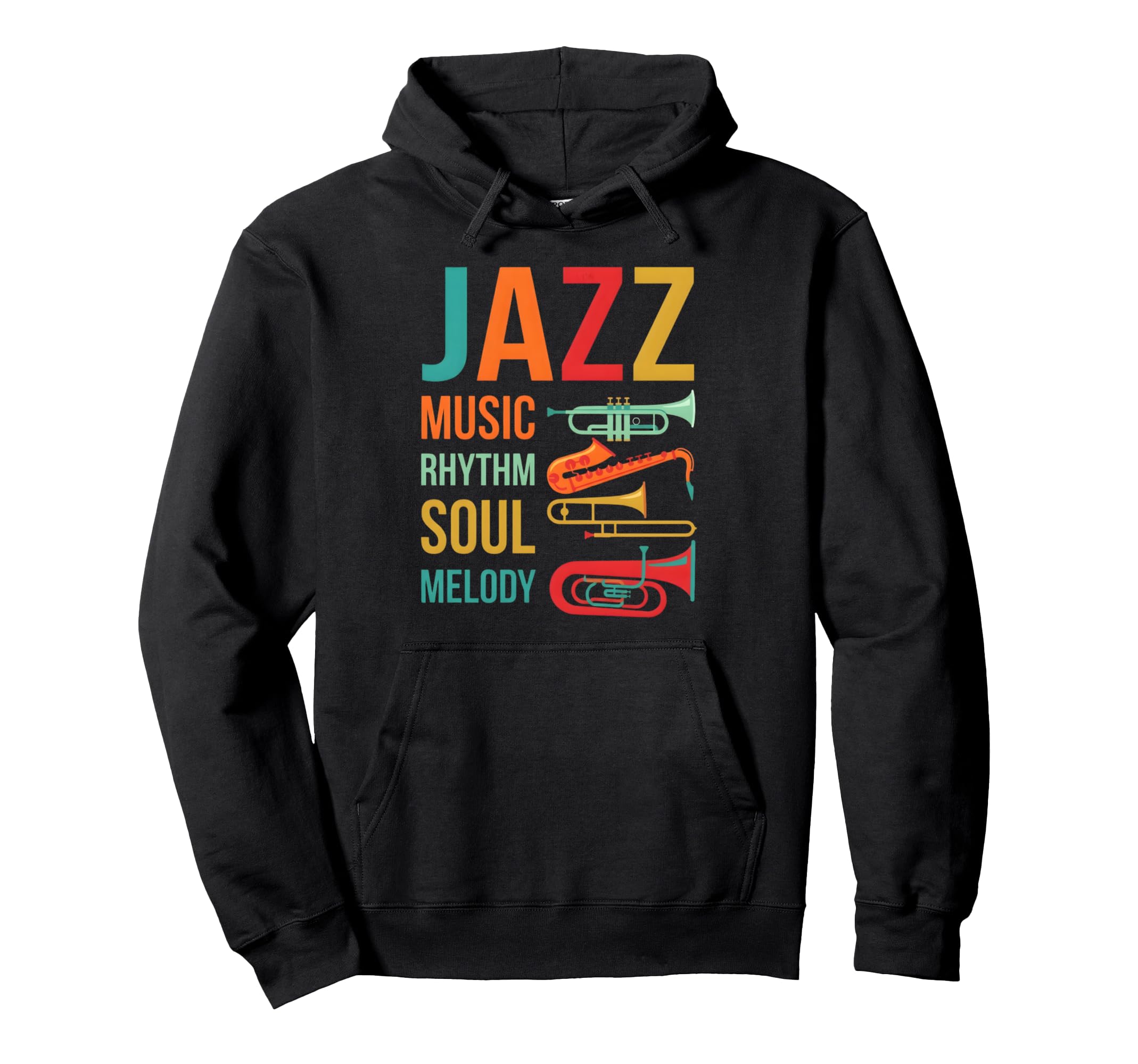 Jazz Music Rhythm Soul Melody Hoodie - Custom Art Print Men Women - T-Shirt, Sweatshirt, Hoodie