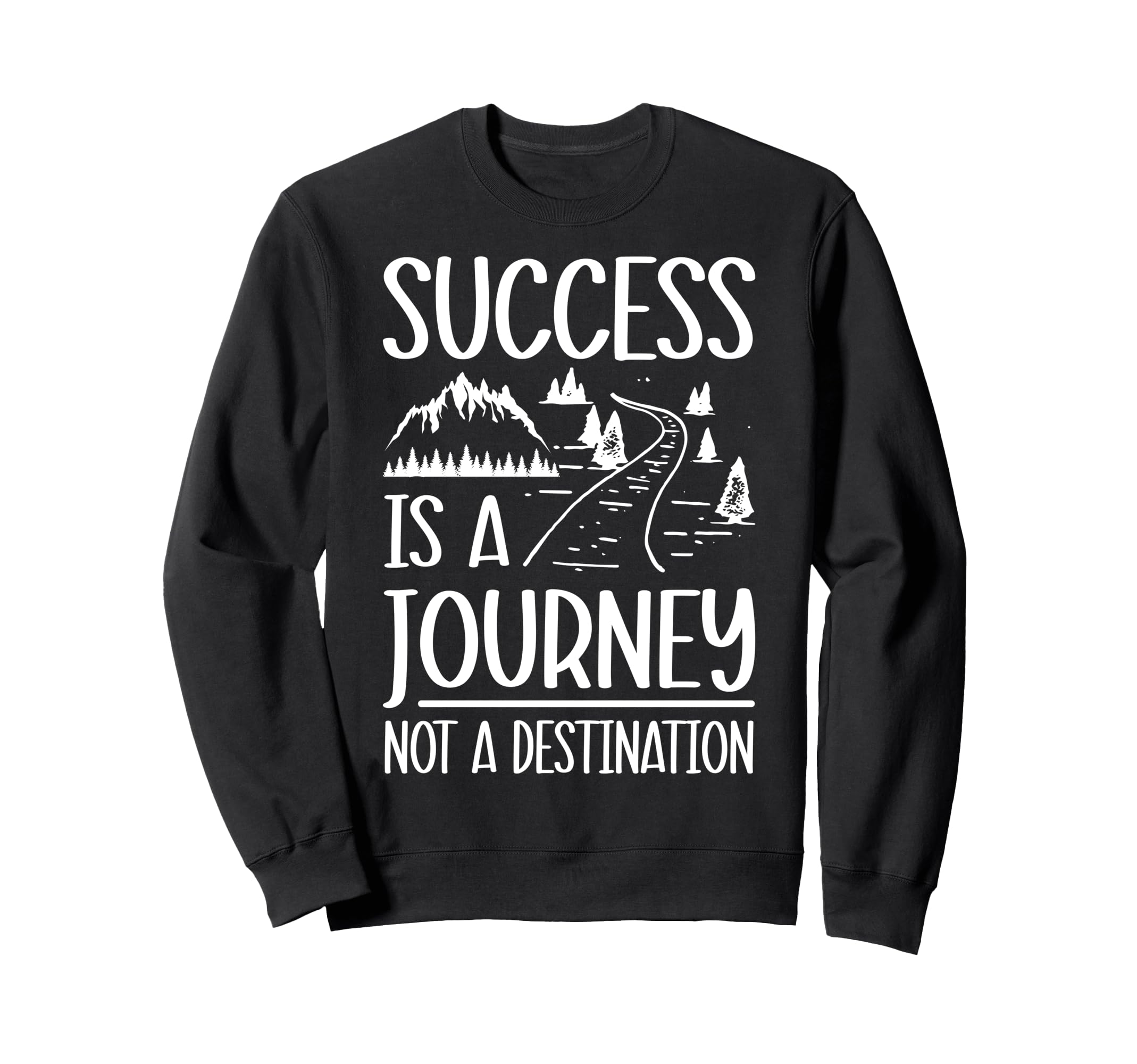 Motivational Self Care Positive Sweatshirt - Fun Novelty Design Unisex - T-Shirt, Sweatshirt, Hoodie