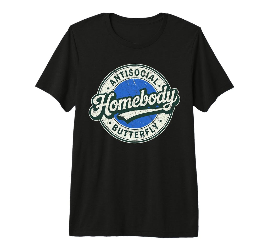 Antisocial Introvert Homebody T-Shirt - Minimalist Print for Adults - T-Shirt, Sweatshirt, Hoodie