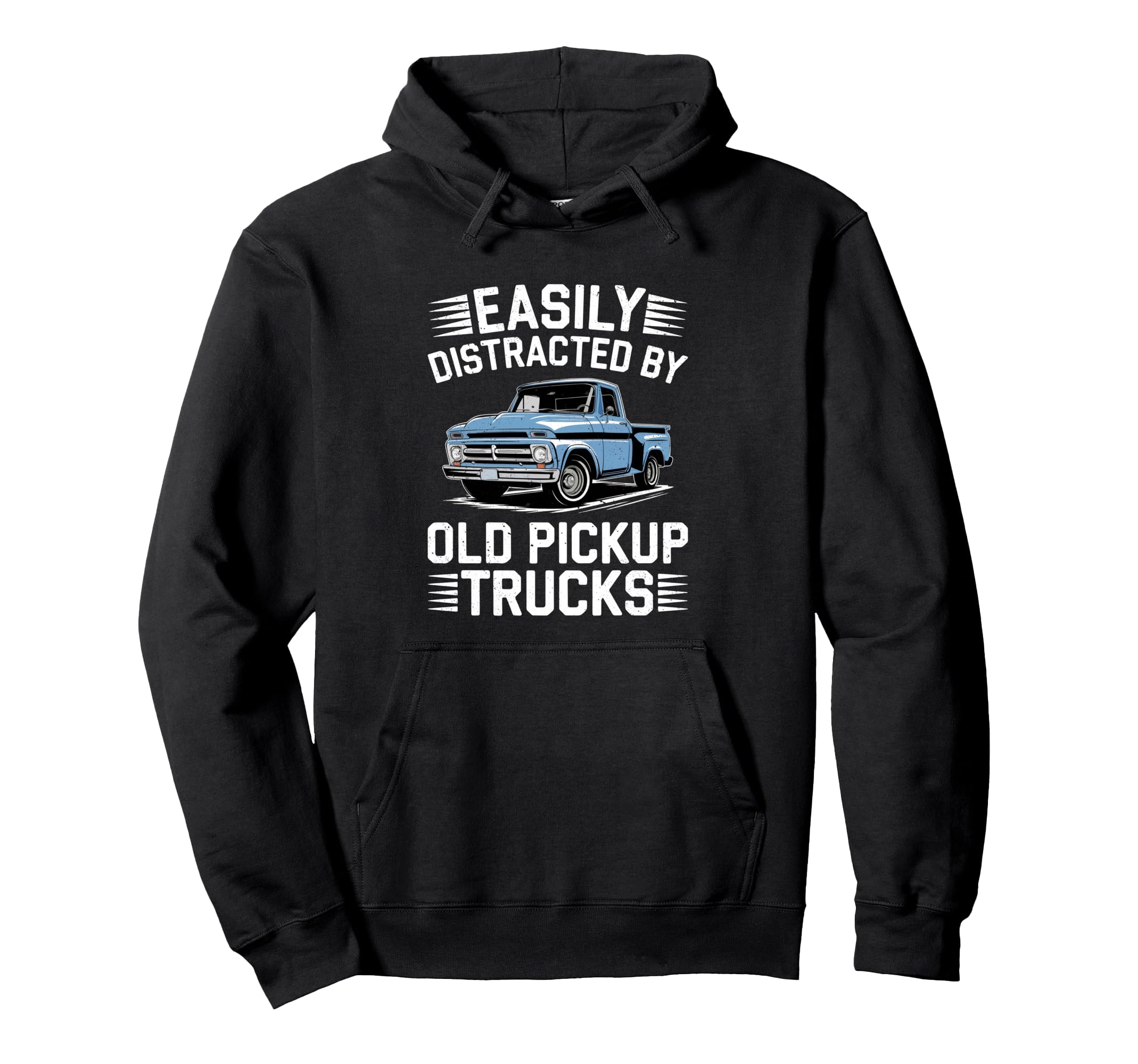 Easily Distracted Old Pickup Hoodie - Casual Everyday Wear for Adults - T-Shirt, Sweatshirt, Hoodie