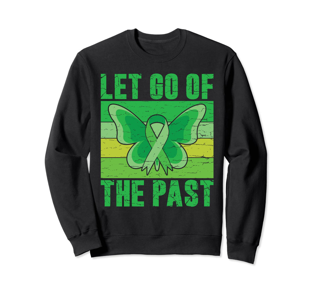 Let Go Past Mental Health Sweatshirt - Trendy Graphic for Adults - T-Shirt, Sweatshirt, Hoodie