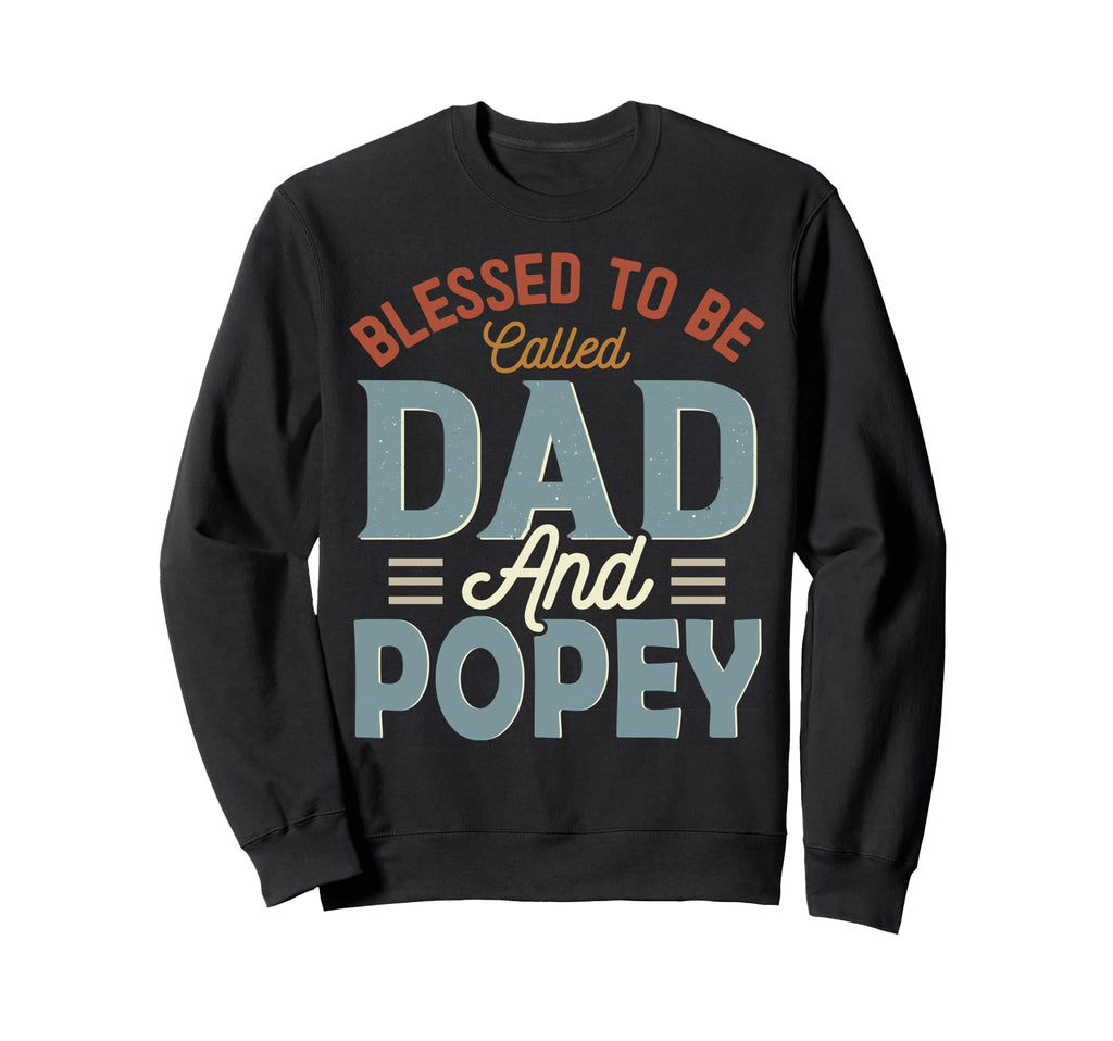 Blessed To Be Called Dad And Popey Sweatshirt - Custom Art Print Men Women - T-Shirt, Sweatshirt, Hoodie
