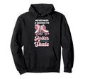 Roller Skating Skate 1970S Never Miss Hoodie - Casual Everyday Wear Unisex - T-Shirt, Sweatshirt, Hoodie