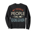 My Favorite People Call Me Reading Sweatshirt - Minimalist Print Men Women - T-Shirt, Sweatshirt, Hoodie