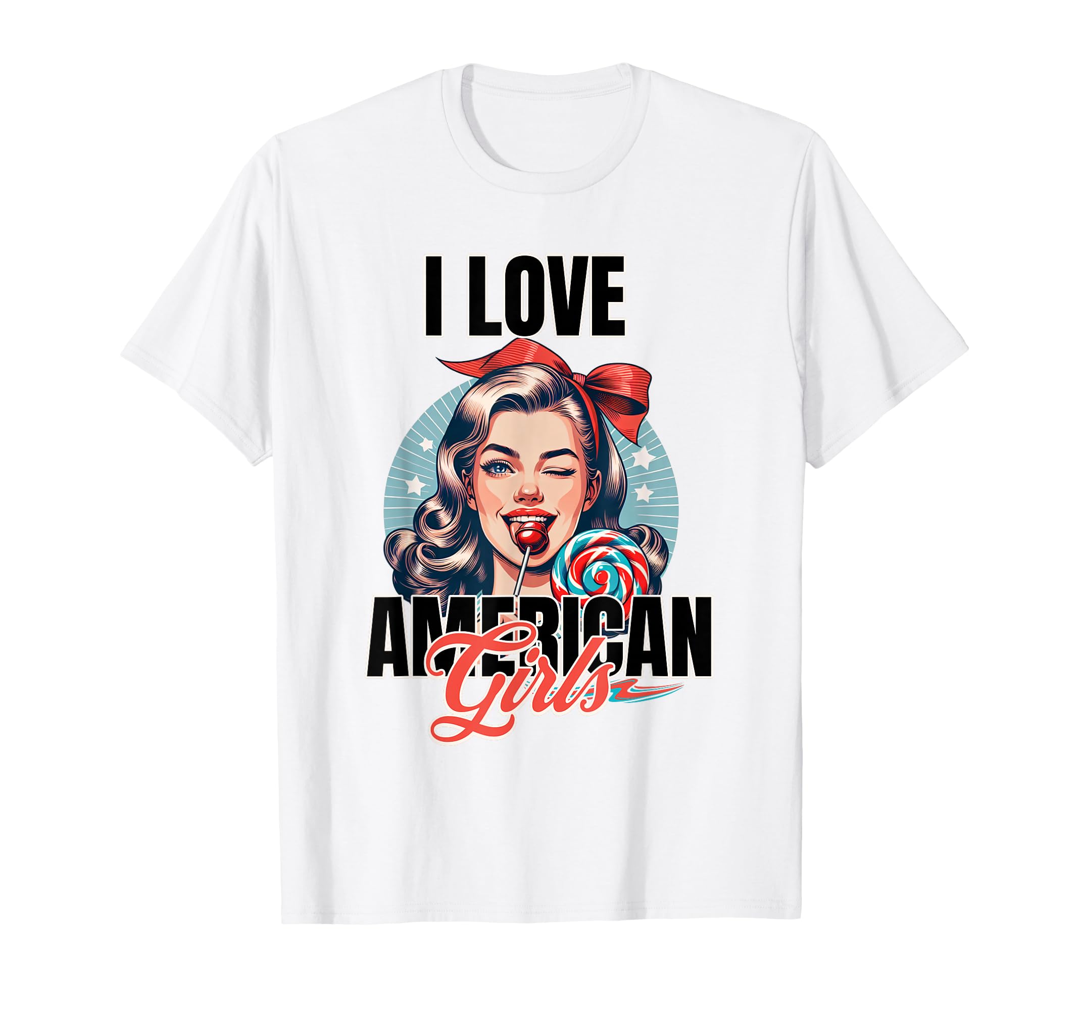 I Love American 50S Lollipop Usa T-Shirt - Streetwear Style Men Women - T-Shirt, Sweatshirt, Hoodie