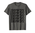 Western Black Howdy T-Shirt - Novelty Apparel Men Women - T-Shirt, Sweatshirt, Hoodie