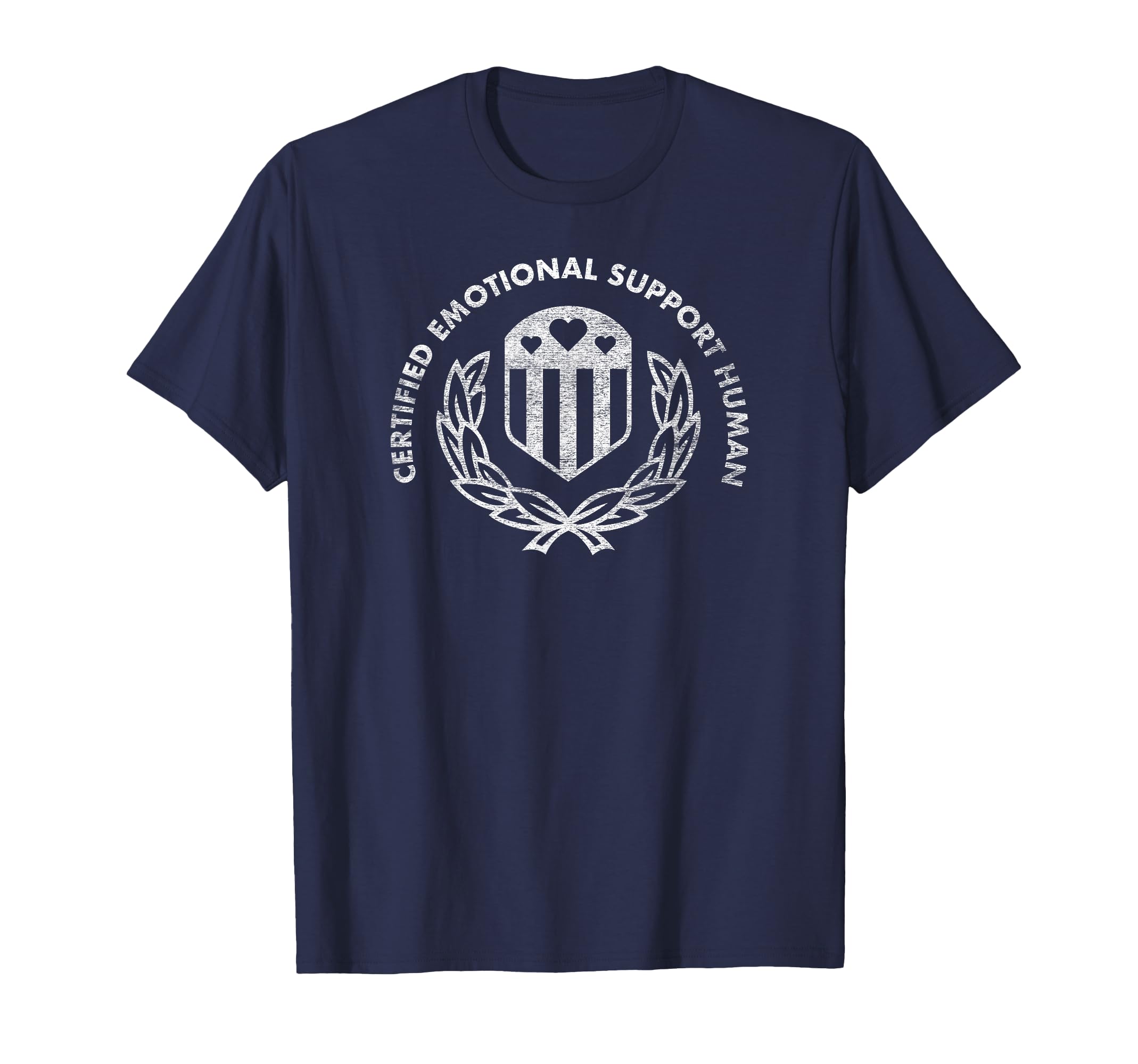 Certified Emotional Support Human T-Shirt - Minimalist Print Men Women - T-Shirt, Sweatshirt, Hoodie