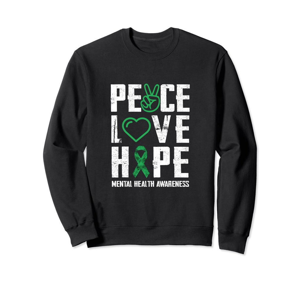Peace Love Hope Green Ribbon Sweatshirt - Casual Everyday Wear for Adults - T-Shirt, Sweatshirt, Hoodie