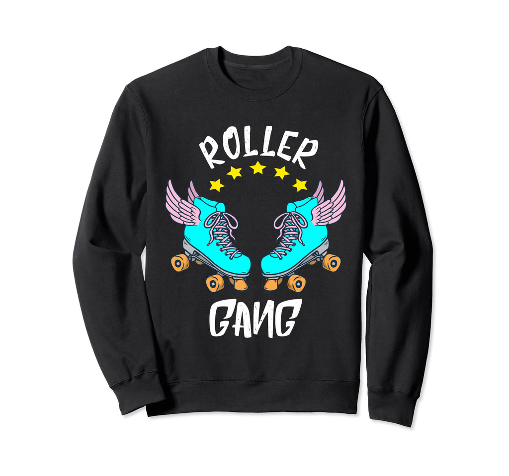 Roller Gang 70S 80S Roller Skater Sweatshirt - Casual Everyday Wear Unisex - T-Shirt, Sweatshirt, Hoodie