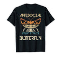 Antisocial Butterfly Funny Introvert T-Shirt - Graphic Print Unisex - T-Shirt, Sweatshirt, Hoodie
