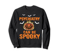 Halloween Psychiatrist Mental Sweatshirt - Fun Novelty Design for Adults - T-Shirt, Sweatshirt, Hoodie