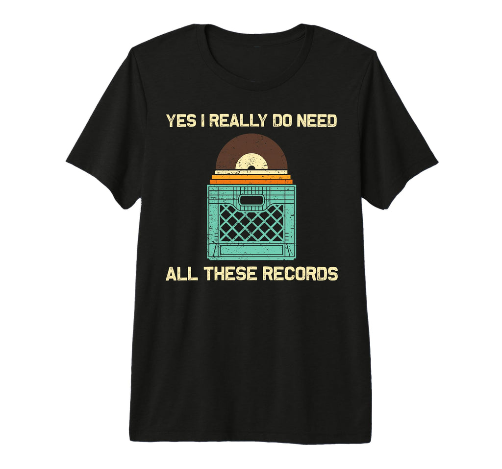 Vinyl Dj Vinyl Record Lovers Music T-Shirt - Fun Novelty Design for Adults - T-Shirt, Sweatshirt, Hoodie