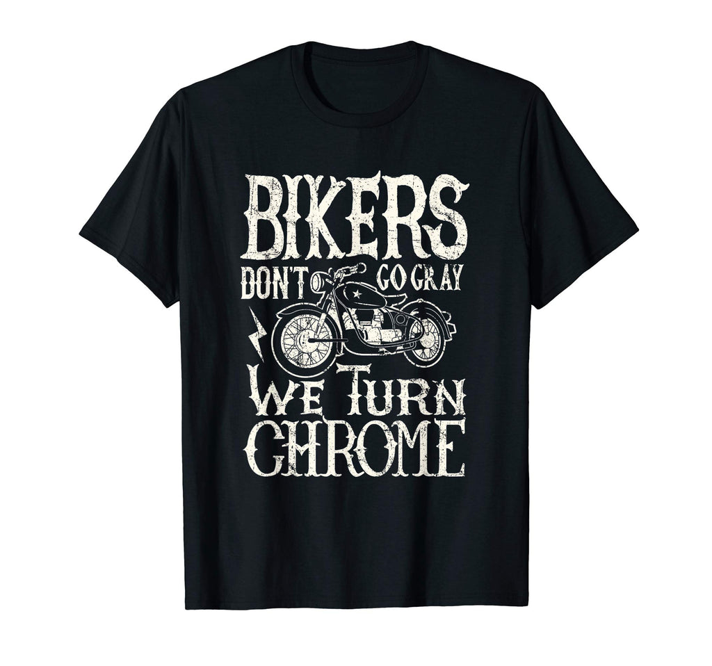 Motorcycle Bikers Turn Chrome T-Shirt - Novelty Apparel Men Women - T-Shirt, Sweatshirt, Hoodie