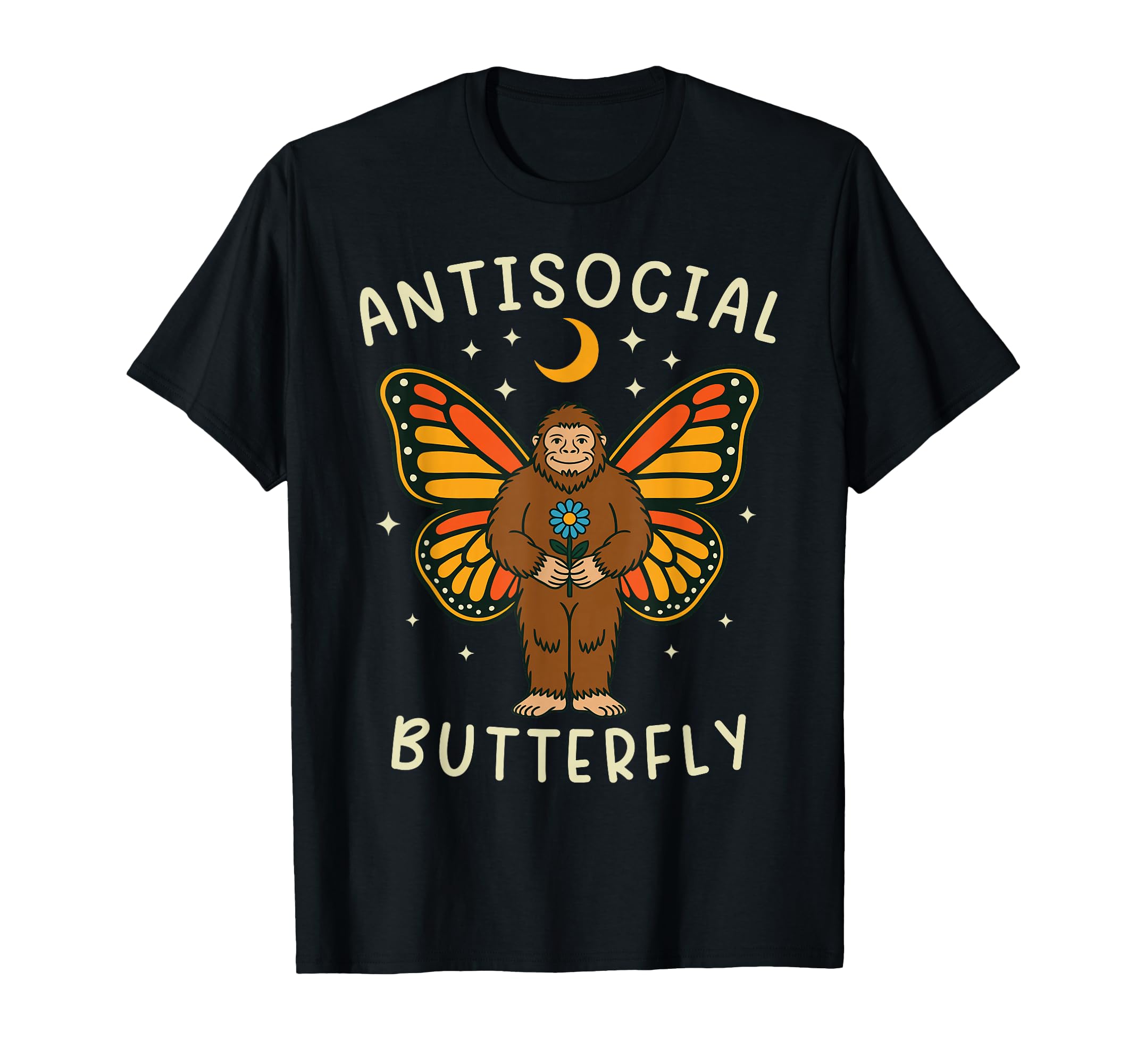 Antisocial Butterfly Bigfoot T-Shirt - Casual Everyday Wear Men Women - T-Shirt, Sweatshirt, Hoodie
