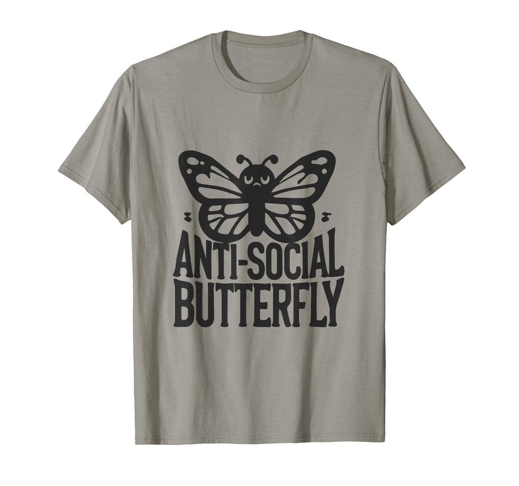 Anti Social Butterfly Funny Anti Social T-Shirt - Graphic Print Men Women - T-Shirt, Sweatshirt, Hoodie