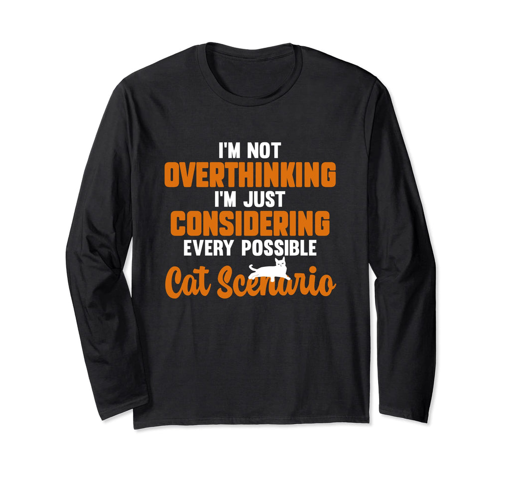 Cat Lover Overthinker Pet Overthinking T-Shirt - Graphic Print for Adults - T-Shirt, Sweatshirt, Hoodie