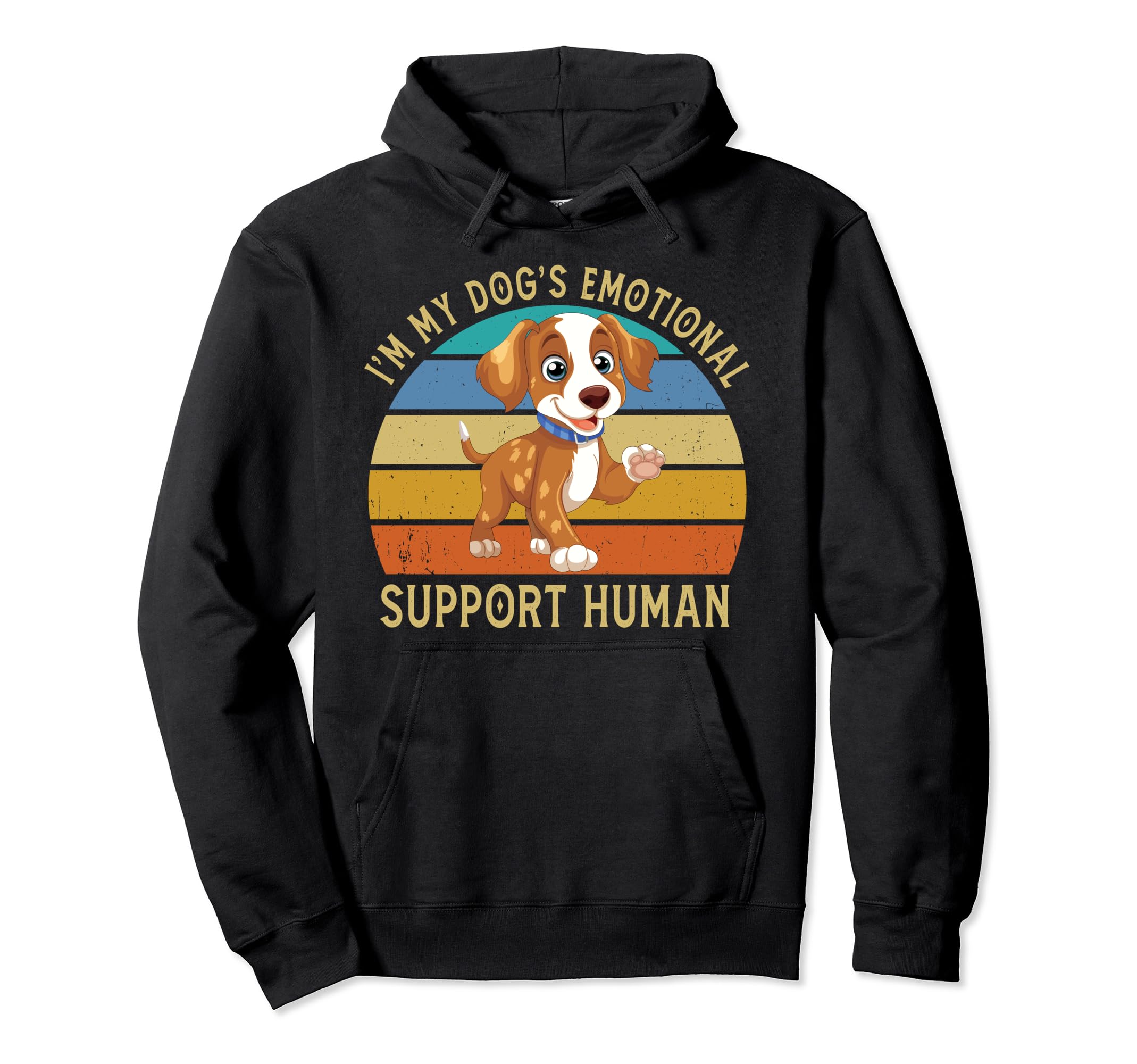 Im My Dogs Emotional Support Human Dog Hoodie - Aesthetic Graphic Unisex - T-Shirt, Sweatshirt, Hoodie