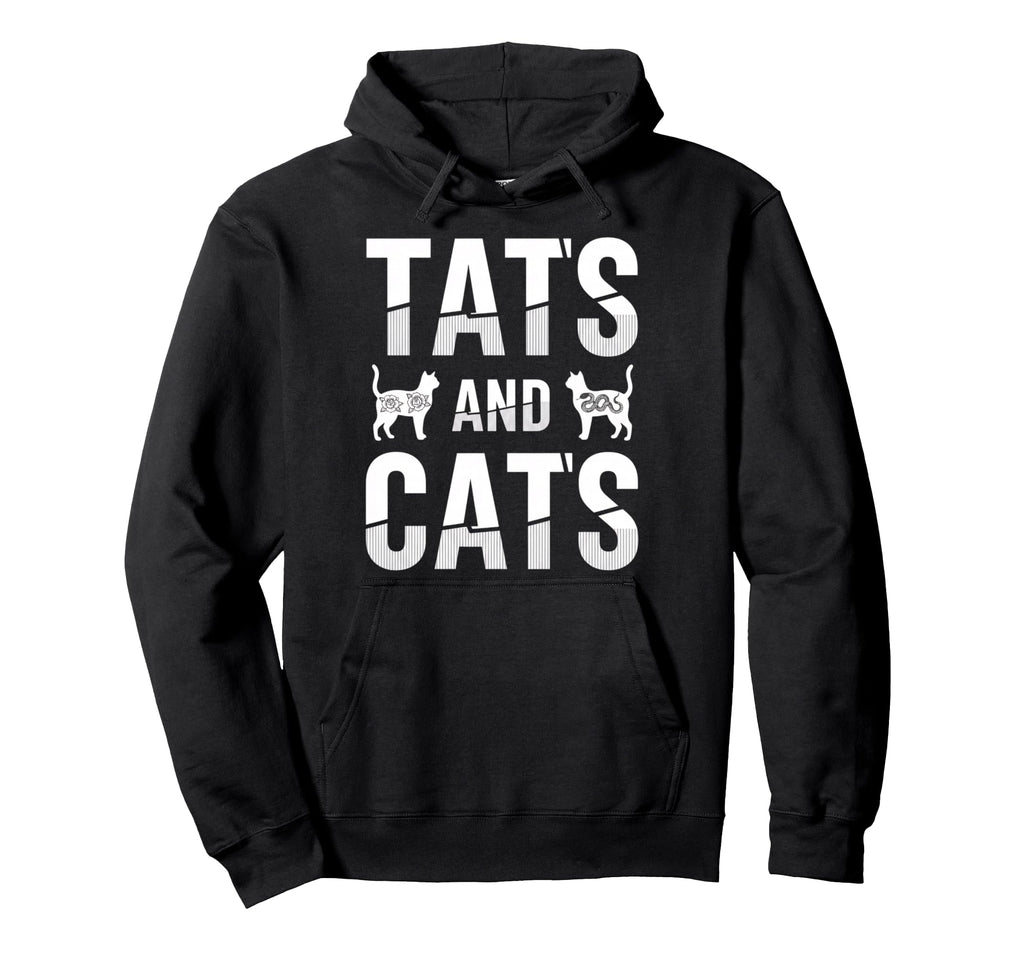 Tats And Cats Funny Cat Lover Tattoo Hoodie - Novelty Apparel Men Women - T-Shirt, Sweatshirt, Hoodie