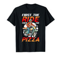 First Ride Then Pizza Funny Motorcycle T-Shirt - Custom Art Print Men Women - T-Shirt, Sweatshirt, Hoodie