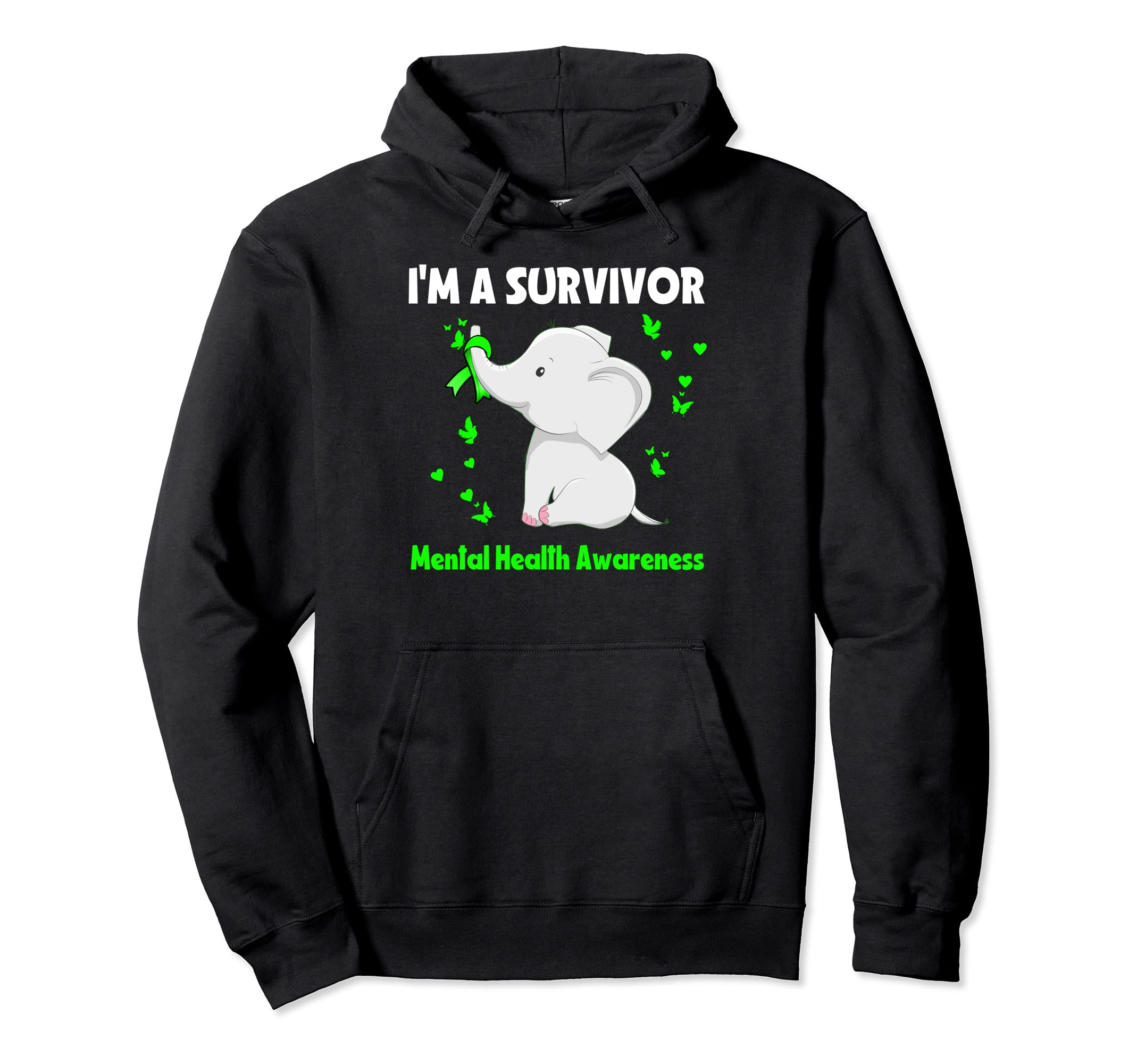Elephant Im Survivor Mental Health Hoodie - Unique Graphic Men Women - T-Shirt, Sweatshirt, Hoodie