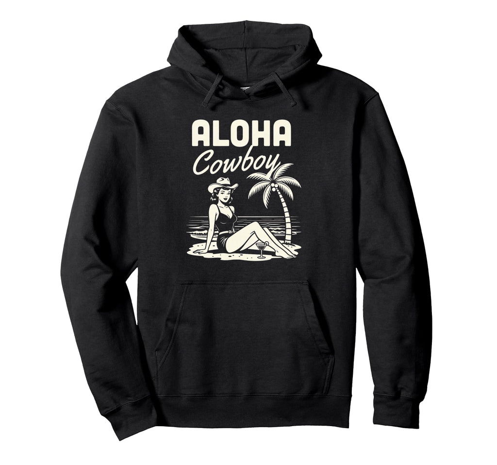Aloha Cowboy Beach Cowgirl Western Hoodie - Graphic Print Men Women - T-Shirt, Sweatshirt, Hoodie