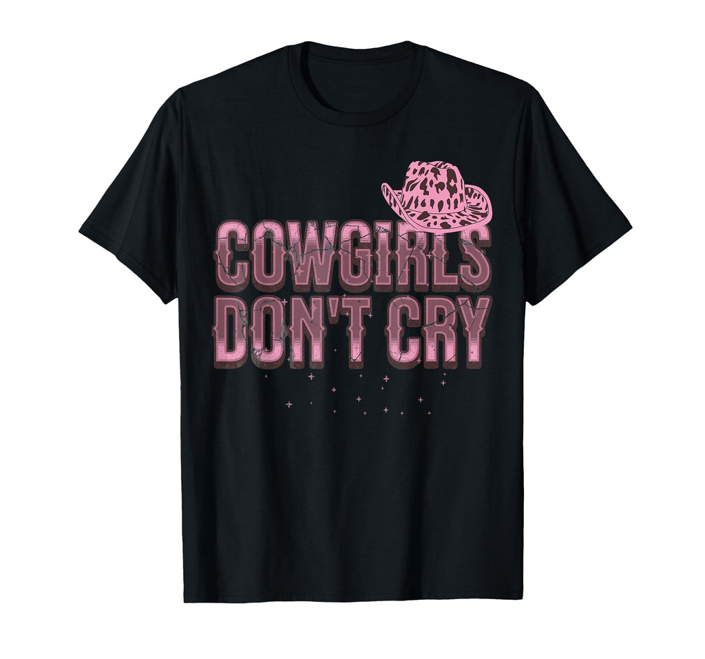 Cowgirls Dont Cry Rodeo T-Shirt - Unique Graphic Men Women - T-Shirt, Sweatshirt, Hoodie