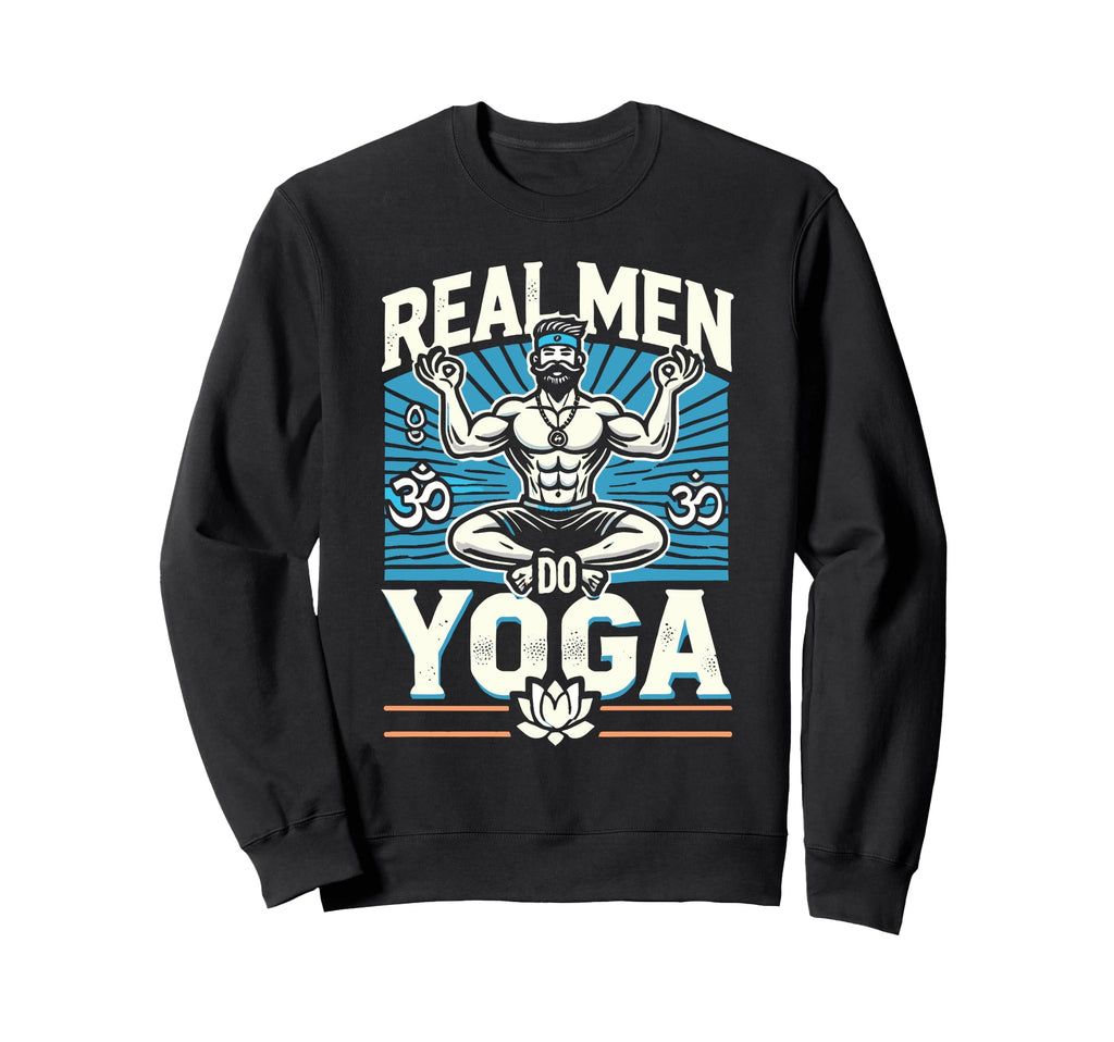 Funny Yoga Position Phrase Male Yogi Sweatshirt - Graphic Print Unisex - T-Shirt, Sweatshirt, Hoodie