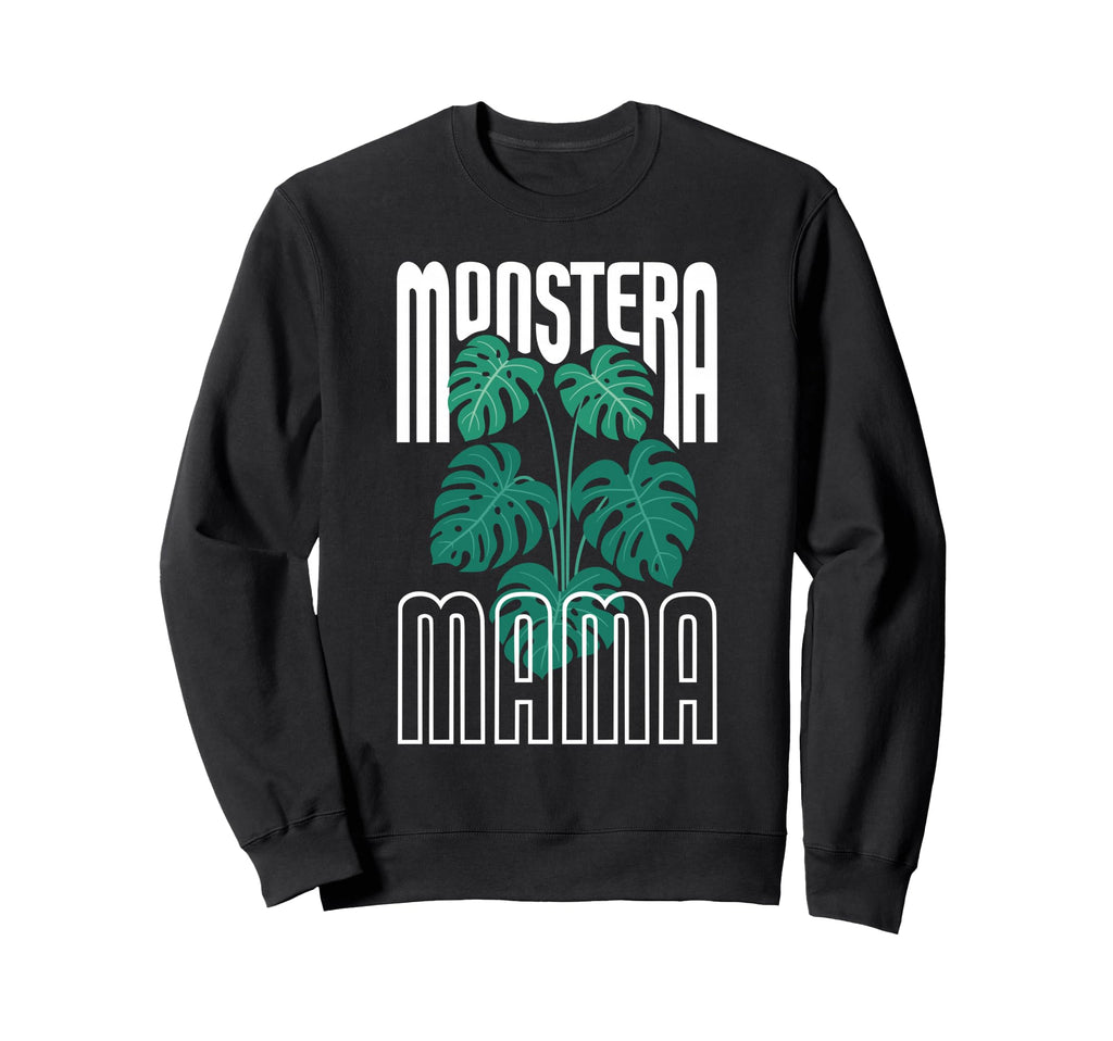 Monstera Mama Monstera Leaves Sweatshirt - Aesthetic Graphic Unisex - T-Shirt, Sweatshirt, Hoodie