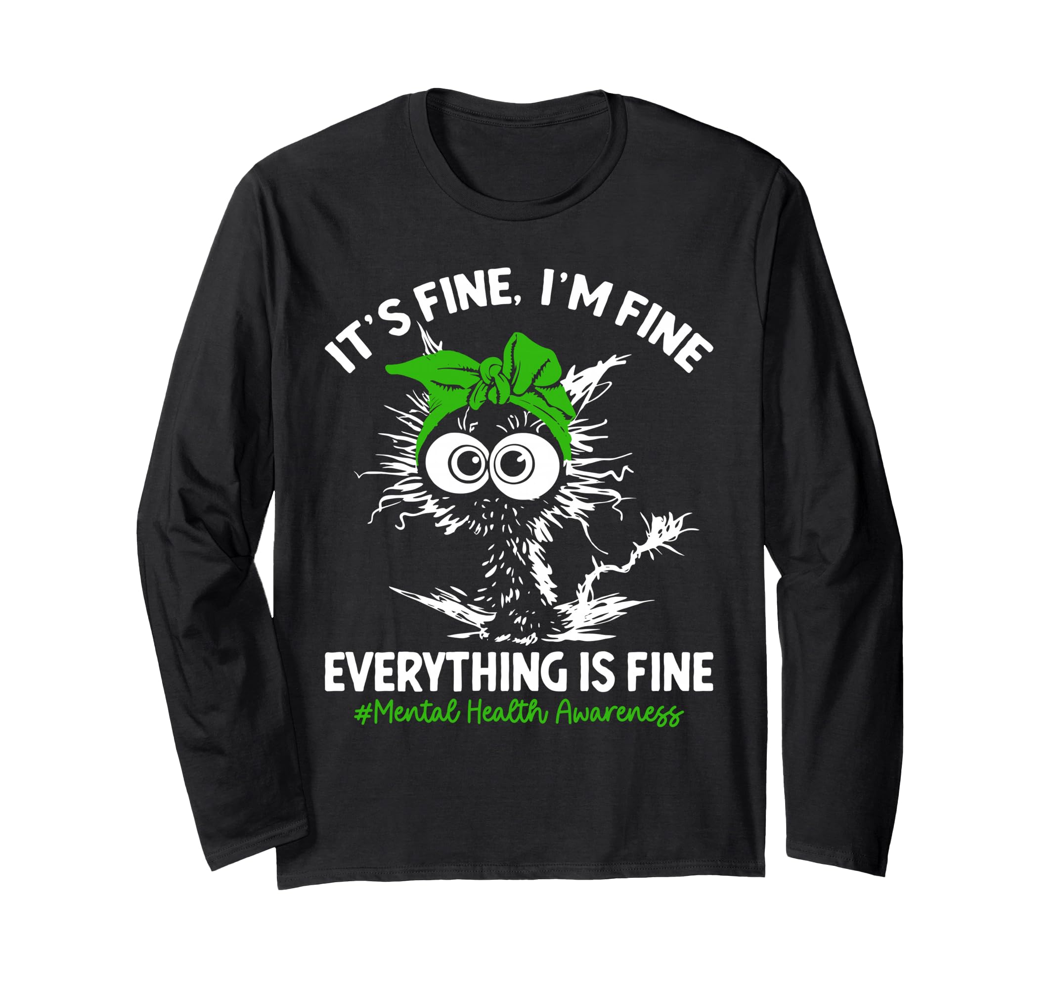 Mental Health Awareness T-Shirt - Casual Everyday Wear Unisex - T-Shirt, Sweatshirt, Hoodie