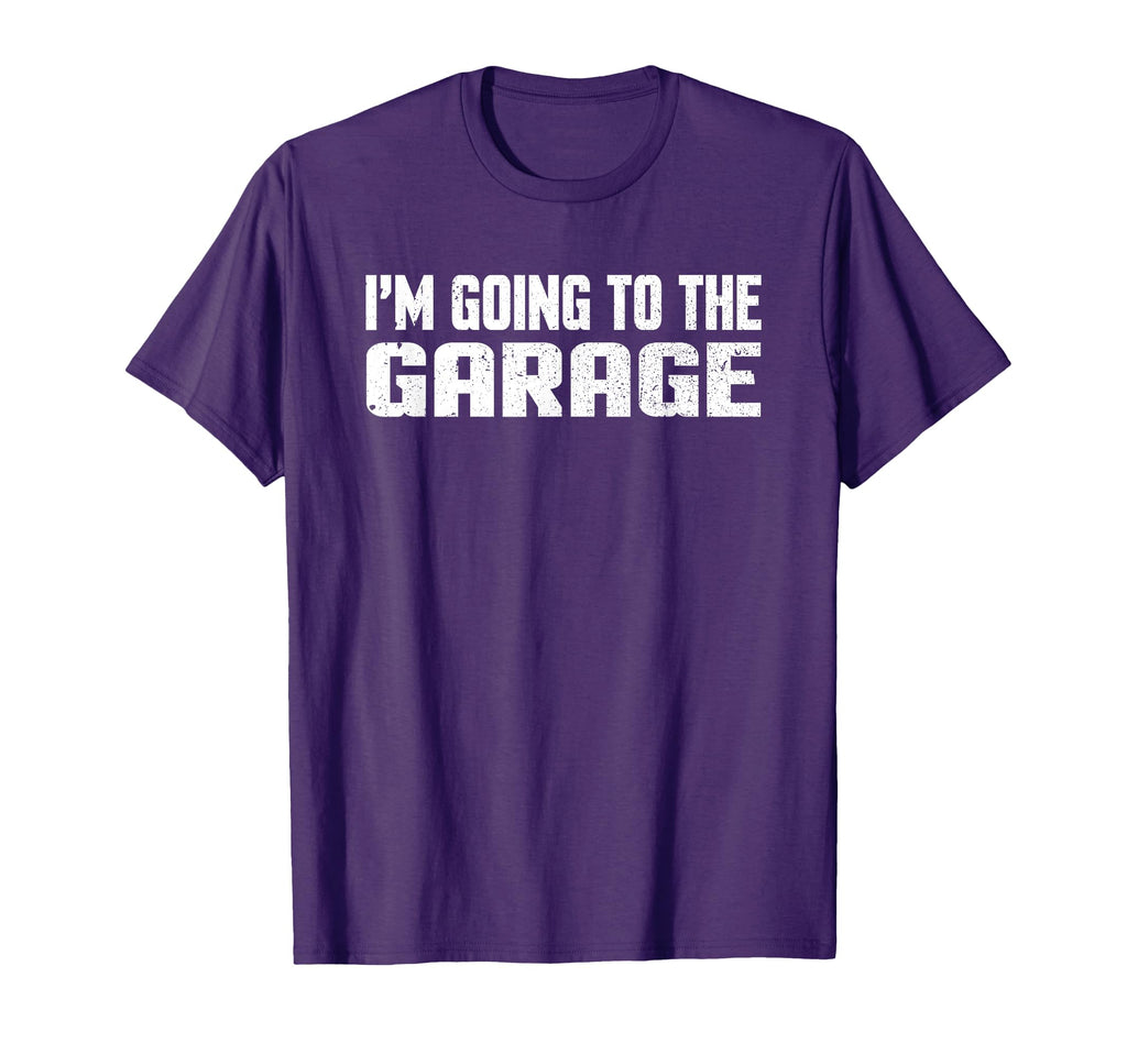 Im Going To Garage Car Mechanic T-Shirt - Unique Graphic Unisex - T-Shirt, Sweatshirt, Hoodie