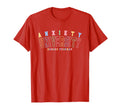 Anxiety University Honors Program T-Shirt - Casual Everyday Wear Men Women - T-Shirt, Sweatshirt, Hoodie