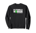 My Stepmom Is Warrior Mental Health Sweatshirt - Trendy Graphic Unisex - T-Shirt, Sweatshirt, Hoodie