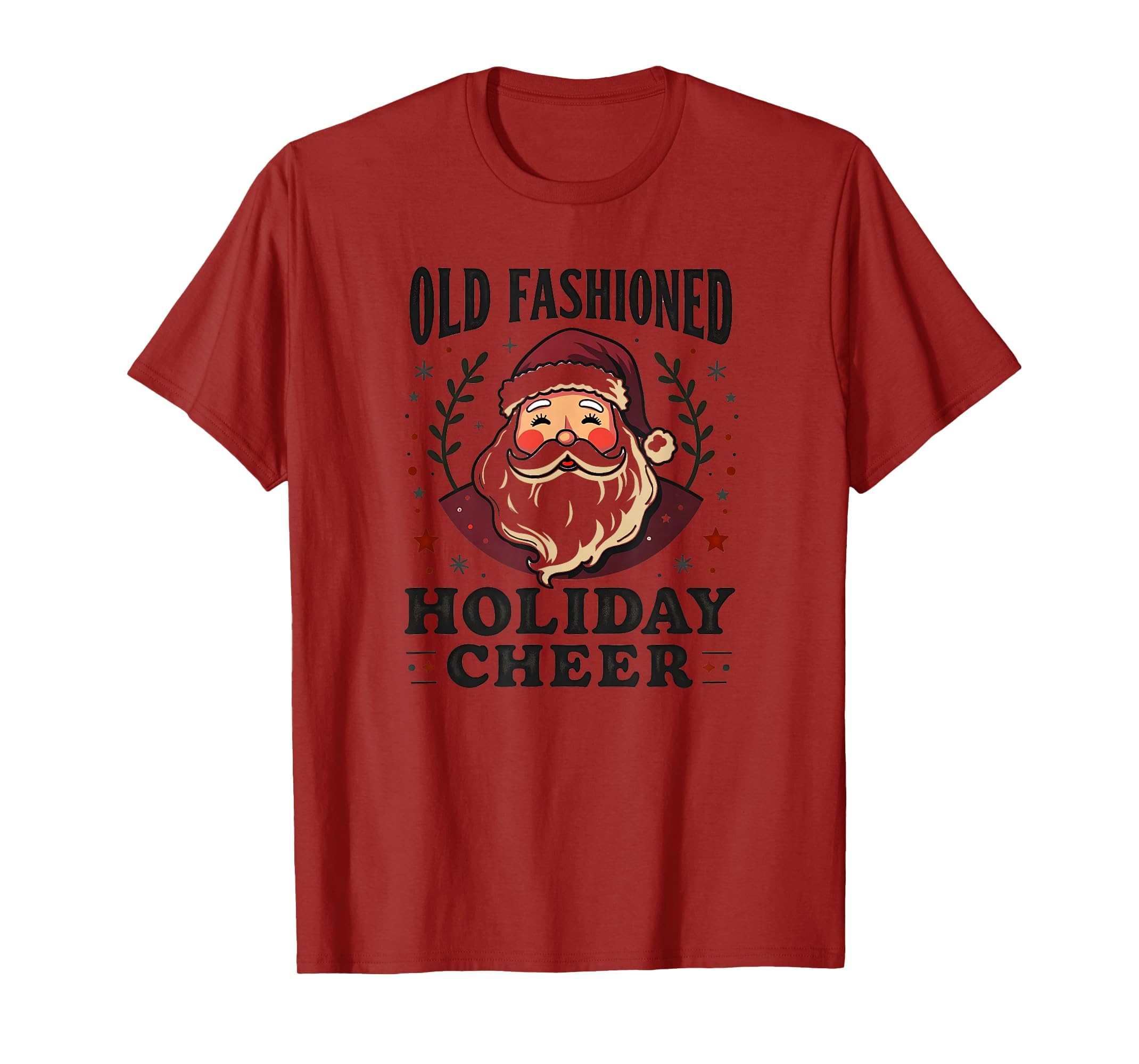 Old Fashioned Holiday Cheer Santa T-Shirt - Trendy Graphic Unisex - T-Shirt, Sweatshirt, Hoodie