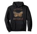 Funny Introvert Antisocial Butterfly Hoodie - Fun Novelty Design Men Women - T-Shirt, Sweatshirt, Hoodie