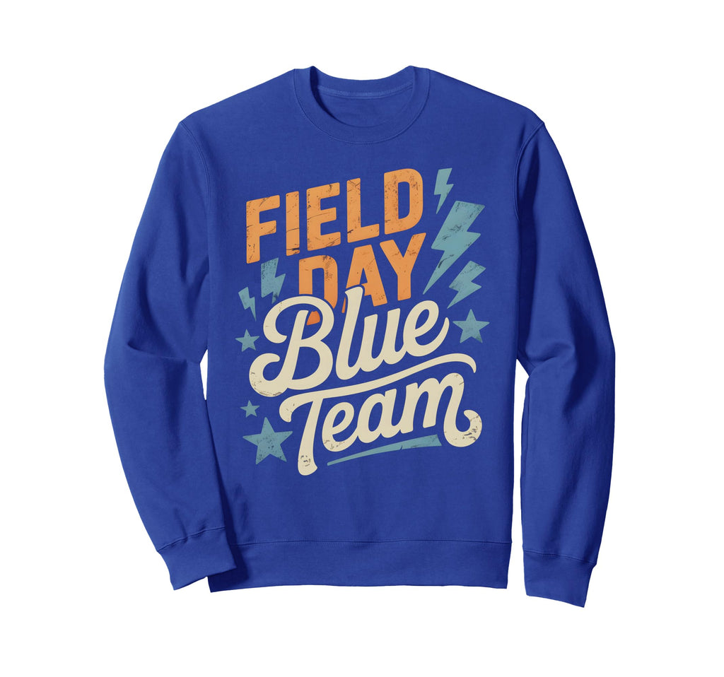 Field Day Blue Team Spirit Week Sweatshirt - Unique Graphic Men Women - T-Shirt, Sweatshirt, Hoodie