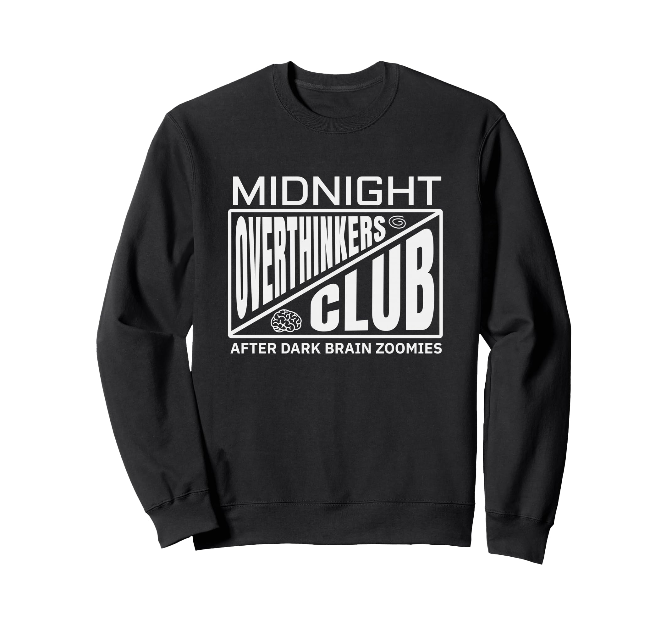Funny Overthink Spirals Midnight Sweatshirt - Casual Everyday Wear Unisex - T-Shirt, Sweatshirt, Hoodie