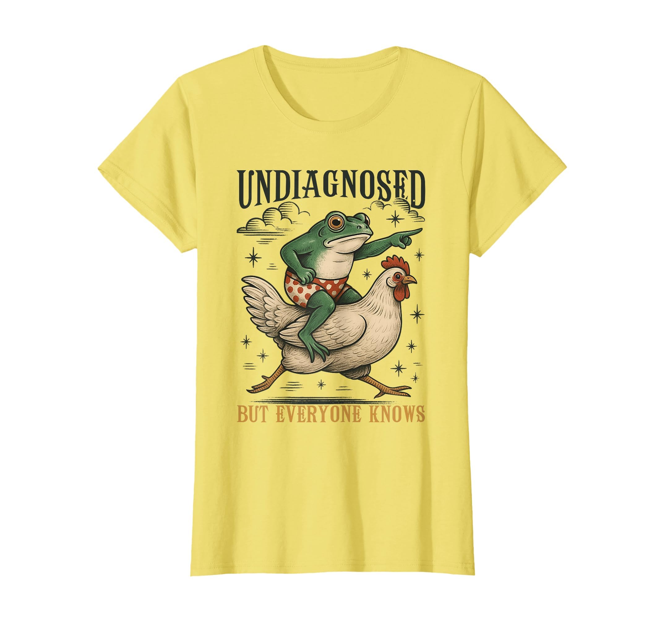 Undiagnosed But Everyone Knows Frog T-Shirt - Novelty Apparel Men Women - T-Shirt, Sweatshirt, Hoodie