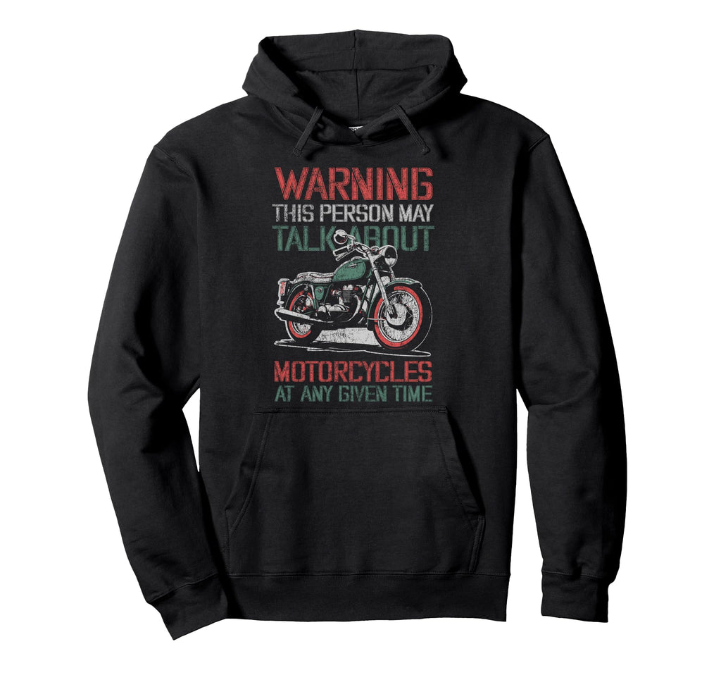 Motorcycle Biker Warning This Person Hoodie - Custom Art Print Men Women - T-Shirt, Sweatshirt, Hoodie