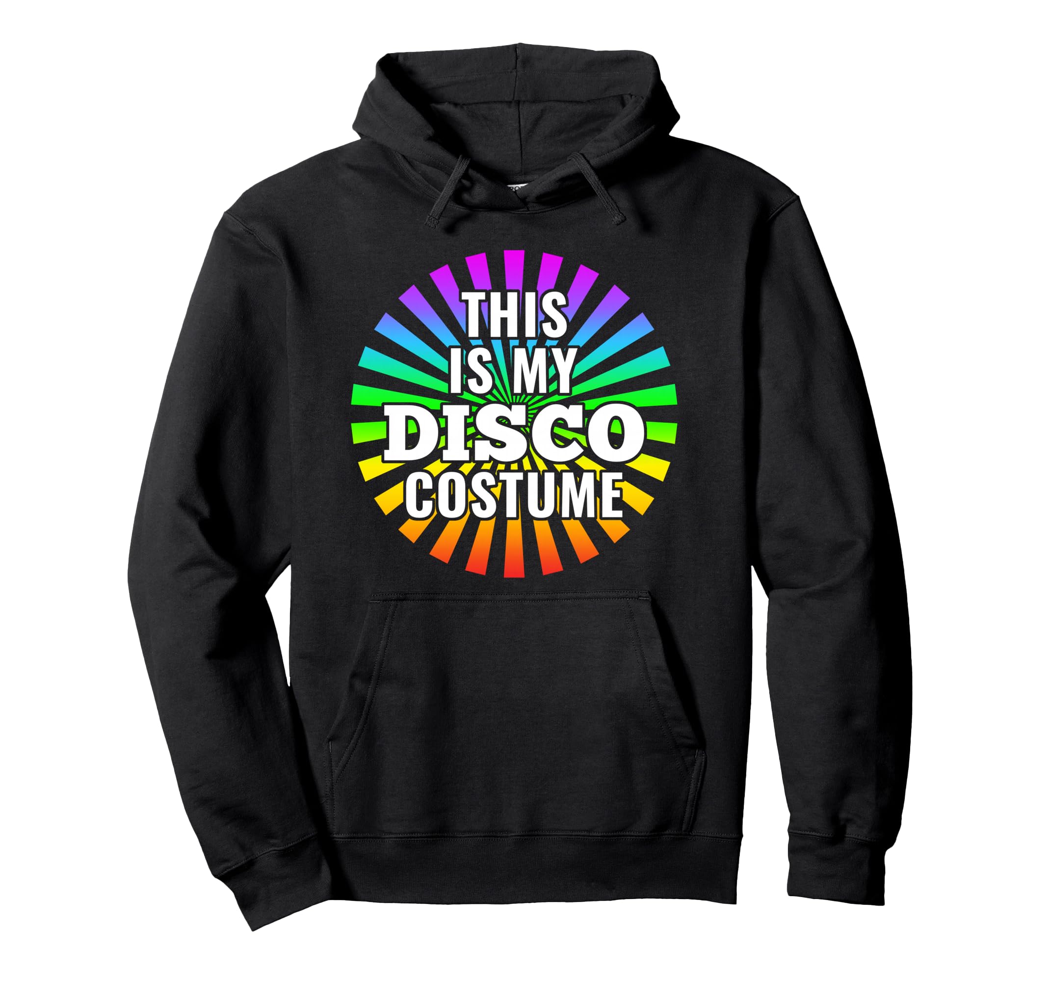 This Is My Disco Costume 80S 70S Hoodie - Custom Art Print for Adults - T-Shirt, Sweatshirt, Hoodie