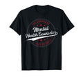 Legendary Retired Mental Health T-Shirt - Casual Everyday Wear Men Women - T-Shirt, Sweatshirt, Hoodie