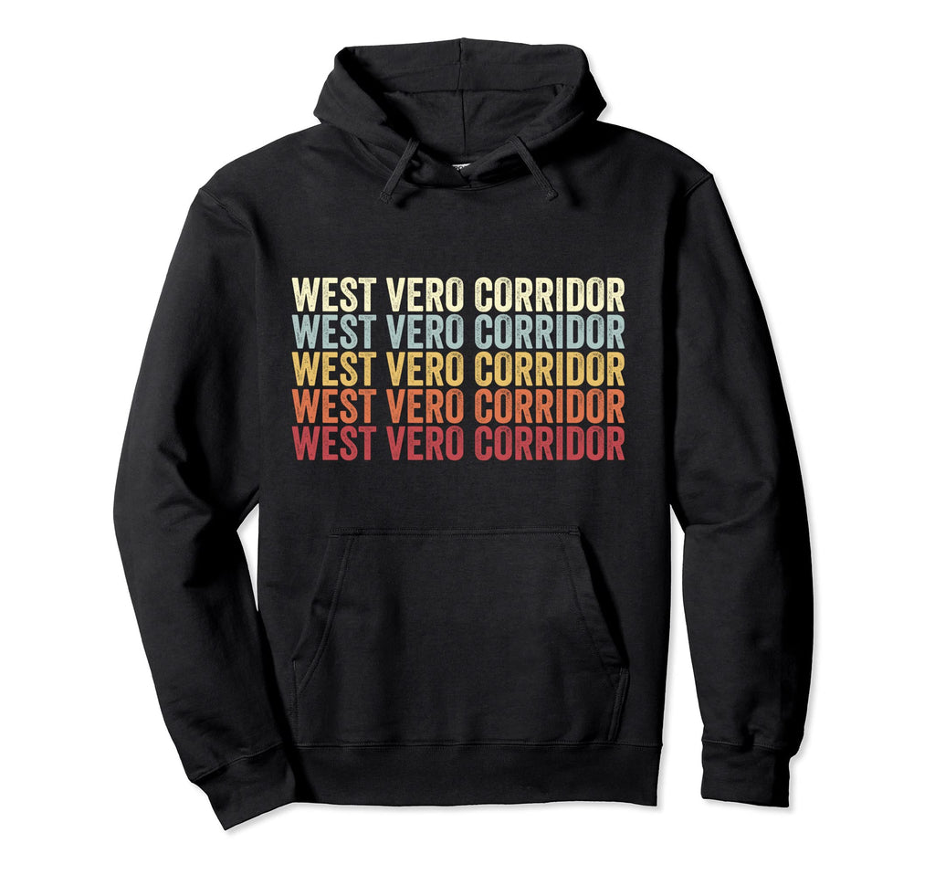 West Vero Corridor Florida West Hoodie - Casual Everyday Wear Men Women - T-Shirt, Sweatshirt, Hoodie