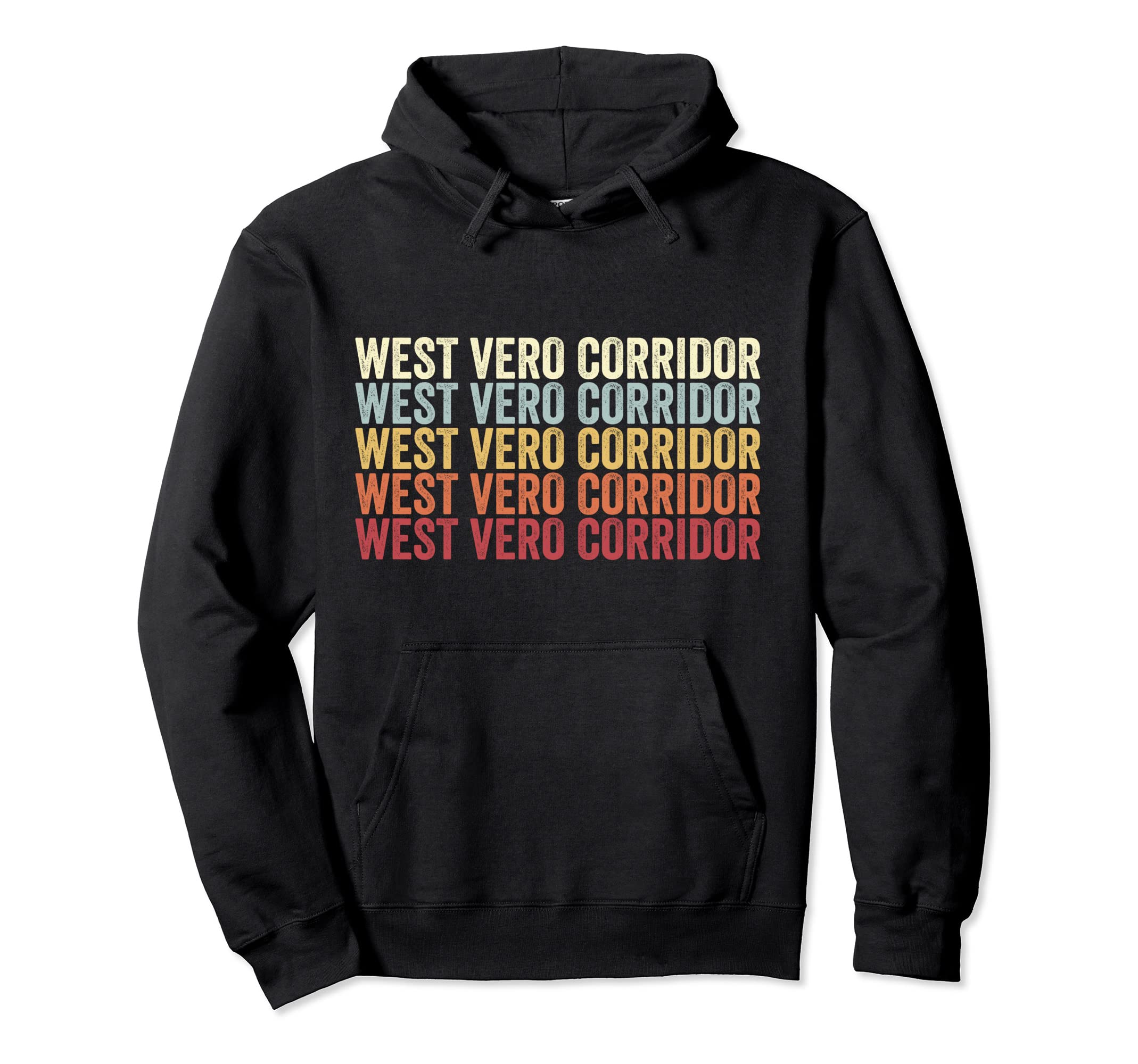 West Vero Corridor Florida West Hoodie - Casual Everyday Wear Men Women - T-Shirt, Sweatshirt, Hoodie