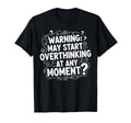 Sarcastic Introvert Warning May Start T-Shirt - Novelty Apparel Unisex - T-Shirt, Sweatshirt, Hoodie