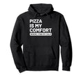 Pizza Self Care Pizza Devotees Food Hoodie - Fun Novelty Design for Adults - T-Shirt, Sweatshirt, Hoodie