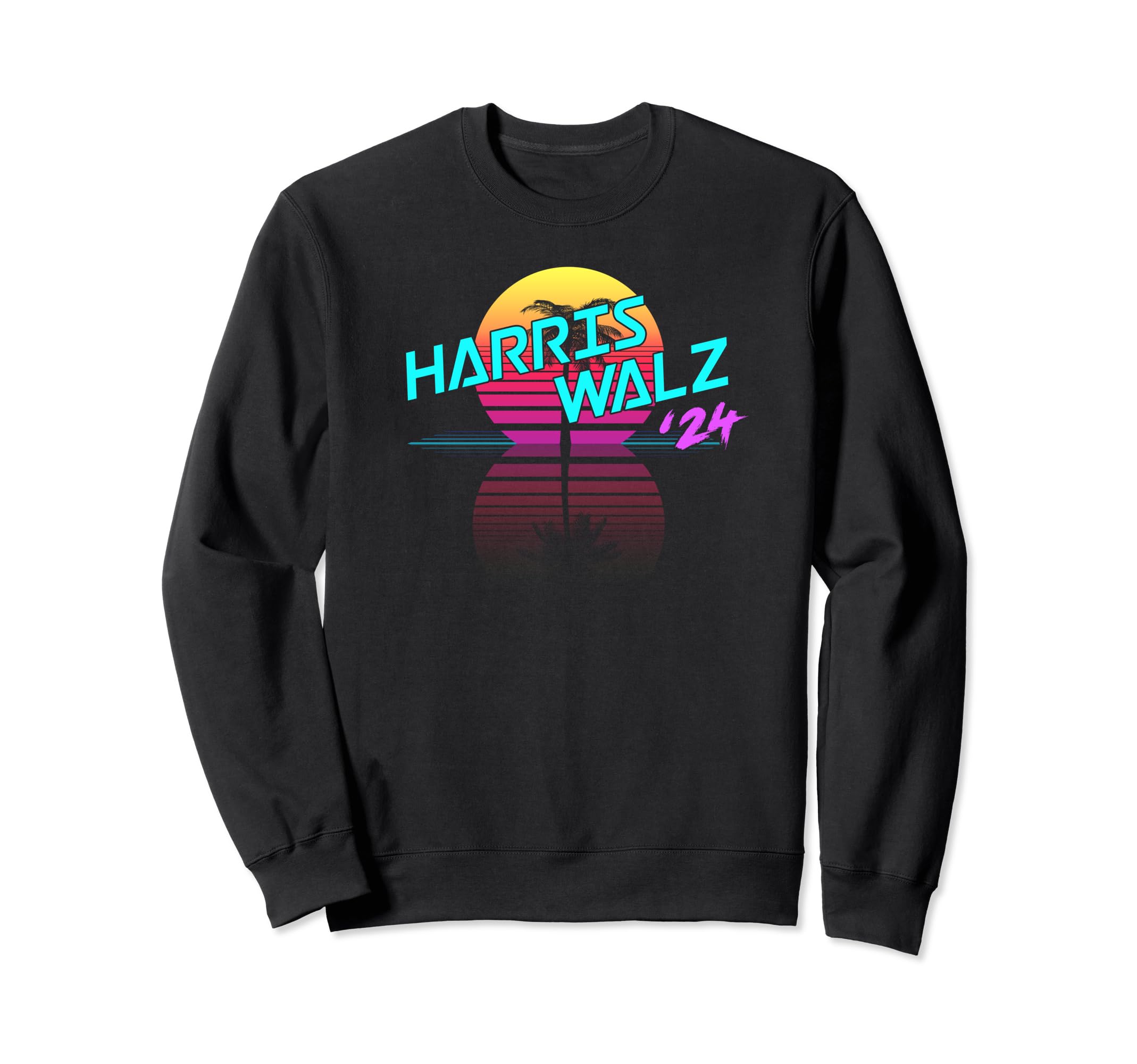 Harris Walz 24 Synthwave Outrun Sweatshirt - Streetwear Style Men Women - T-Shirt, Sweatshirt, Hoodie