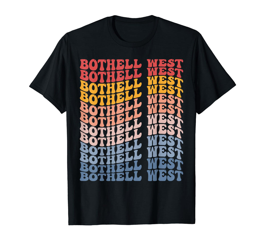 Bothell West City Groovy T-Shirt - Streetwear Style Unisex - T-Shirt, Sweatshirt, Hoodie