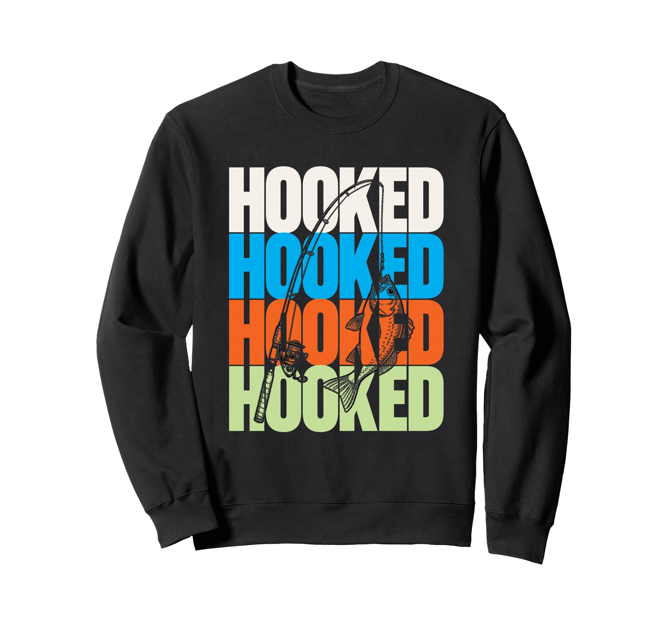 Hooked Fishing Typography Angler Sweatshirt - Aesthetic Graphic for Adults - T-Shirt, Sweatshirt, Hoodie