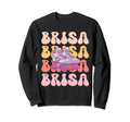 Brisa Name Roller Skating Hobby Sweatshirt - Casual Everyday Wear Unisex - T-Shirt, Sweatshirt, Hoodie