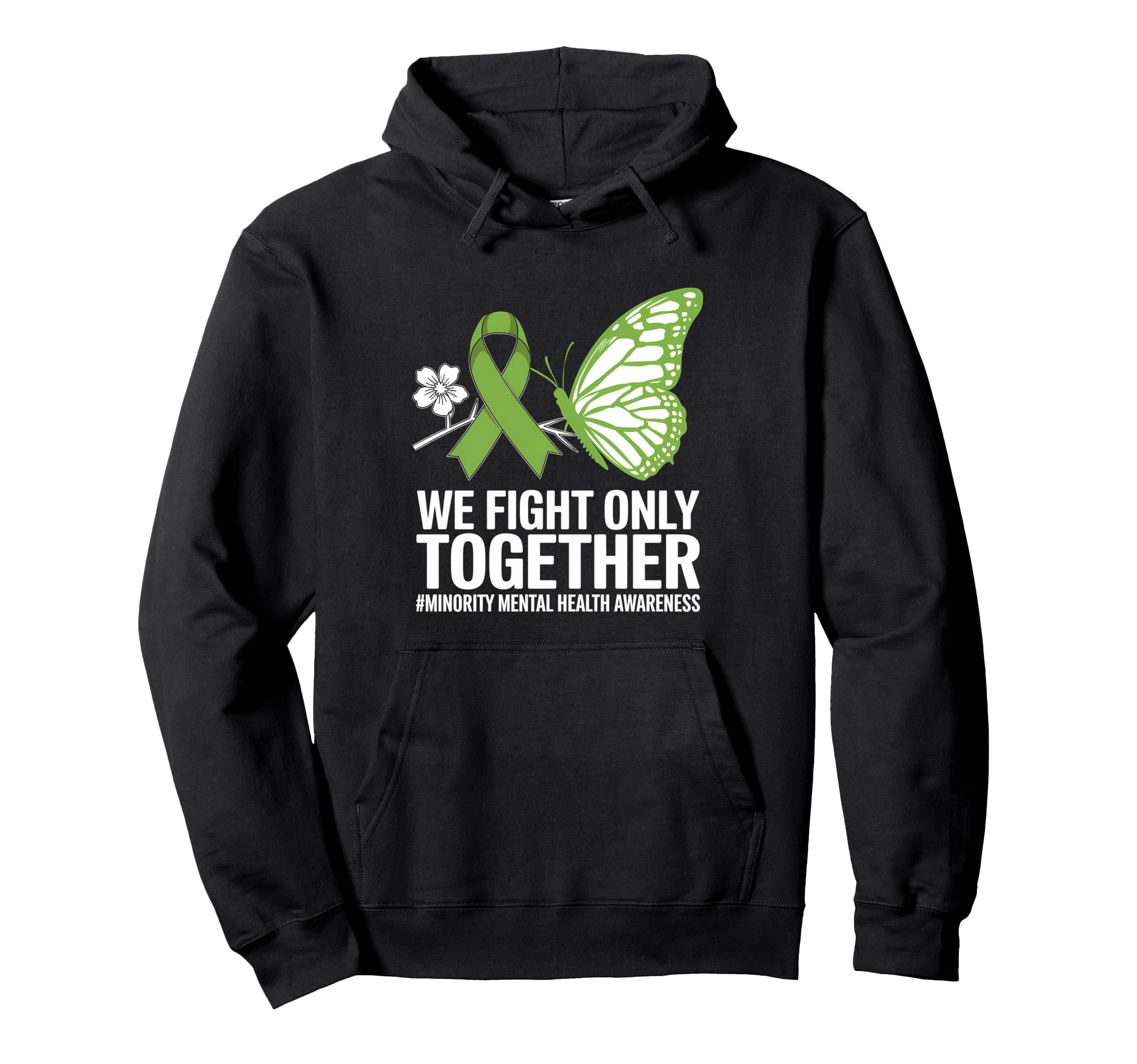 We Fight Only Together Minority Hoodie - Casual Everyday Wear Unisex - T-Shirt, Sweatshirt, Hoodie
