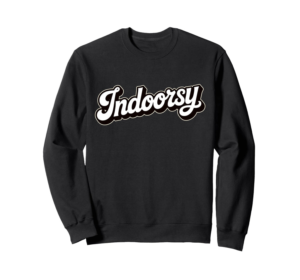 Homebody Antisocial Introvert Sweatshirt - Streetwear Style for Adults - T-Shirt, Sweatshirt, Hoodie